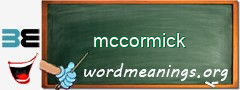 WordMeaning blackboard for mccormick